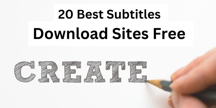 20 Best Subtitles Download Sites Free 2023