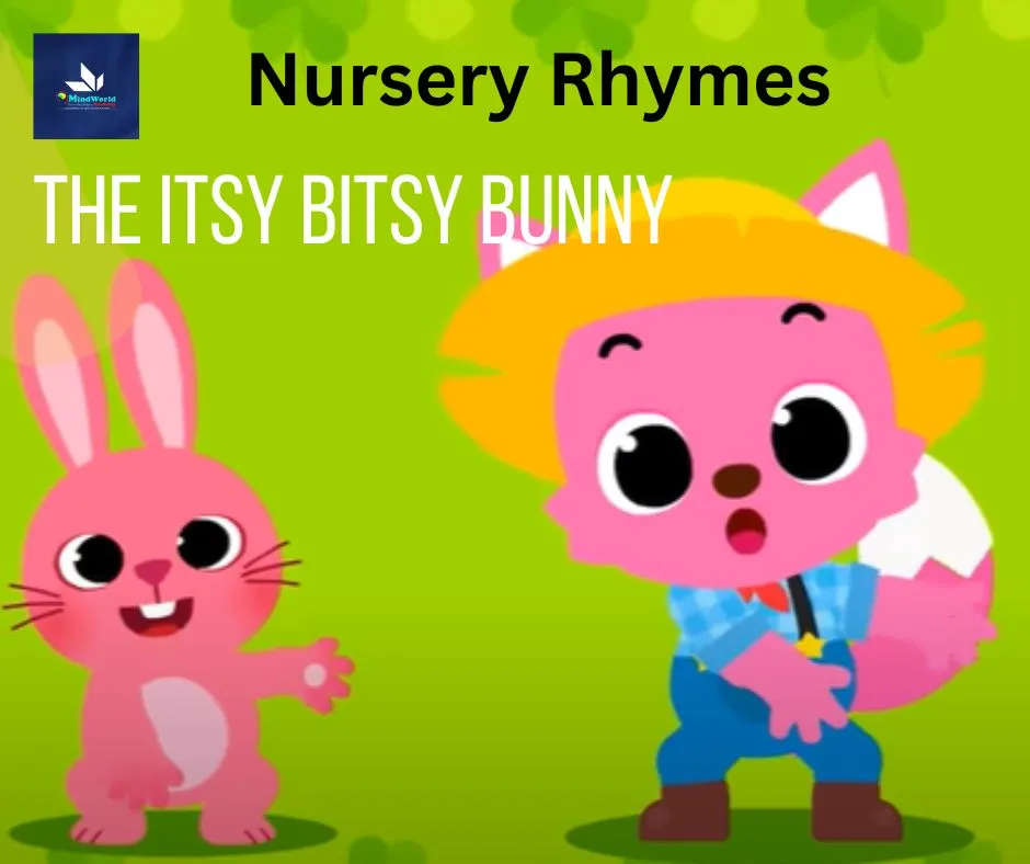 The Itsy Bitsy Bunny Nursery Rhymes